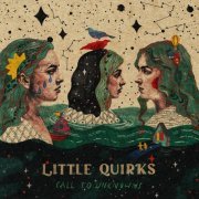 Little Quirks - Call to Unknowns EP (2022)