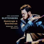 Aris Alexander Blettenberg - Hommage à Beethoven (2023) [Hi-Res]