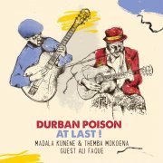 Madala Kunene - Durban Poison - At Last! (2019) [Hi-Res]