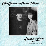 Clive Gregson, Christine Collister - Home and Away: Deluxe Edition (2015)