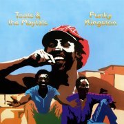 Toots & The Maytals - Funky Kingston (1973) [24bit FLAC]