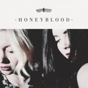 Honeyblood - Honeyblood (10th Anniversary Edition) (2024)