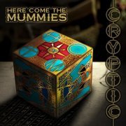 Here Come The Mummies - Cryptic (2013)