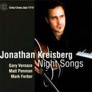 Jonathan Kreisberg - Night Songs (2009) flac