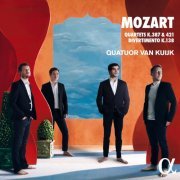 Quatuor Van Kuijk - Mozart: Quartets K.387, K.421 & Divertimento K.138 (2019) [Hi-Res]