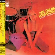 Mr. Drum & The Sound Machine - Mr. Drum / Lowdown (2012)