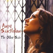 Anya Singleton - The Other Side (2008)