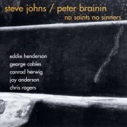 Steve Johns & Peter Brainin - No Saints No Sinners (2002)