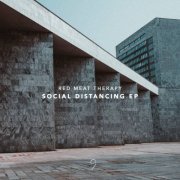 Red Meat Therapy - Social Distancing (2020)