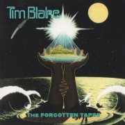 Tim Blake - The Forgotten Tapes (2023)