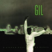 Gilberto Gil - O eterno Deus Mu Dança (1987 Remastered) (2003)