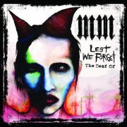 Marilyn Manson - Lest We Forget - The Best Of (2005)