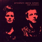 Prinzhorn Dance School - Home Economics (2015) [Hi-Res]