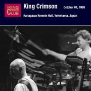 King Crimson - Kanagawa Kenmin Hall, Yokohama Japan, October 1, 1995 (2018)
