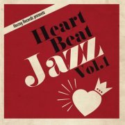 VA - Heart Beat Jazz, Vol. 1 (2013)