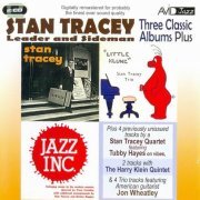 Stan Tracey - Three Classic Albums Plus (2011) 320 kbps
