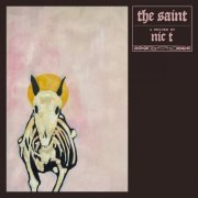 Nic T - The Saint (2024) [Hi-Res]
