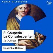 Ensemble Diderot & Johannes Pramsohler - Couperin: La Convalescente (2021) [Hi-Res]