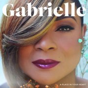 Gabrielle - A Place In Your Heart (2024) [Hi-Res]
