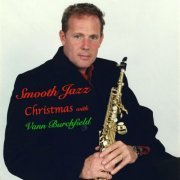 Vann Burchfield - Smooth Jazz Christmas (2022)