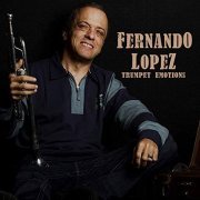 Fernando Lopez - Trumpet Emotions (2019)