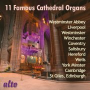 Various Artists - 11 Famous Cathedral Organs (2024)