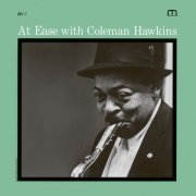 Coleman Hawkins - At Ease With Coleman Hawkins (2014) [Hi-Res]