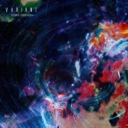Variant - Cosmic Currents (2024)