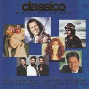 VA - Classico: Klassik mit Popstars (1999) CD-Rip