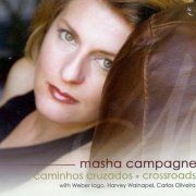 Masha Campagne - Caminhos Cruzados = Crossroads (2007)