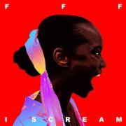 F.F.F. - I Scream (2023)