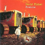 David Fisher - Firehorse (1999)