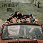 Zane Dockery Band - Never Be Me EP (2020)