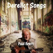 Paul Brett - Derelict Songs (2005)