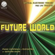 Gerhard Daum - Future World: Original Electronic Themes Feat. Live Trumpet (2021)