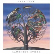 Talk Talk - Laughing Stock (1991)
