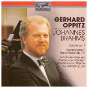 Gerhard Oppitz - Brahms: The Complete Works for Piano Vol. I: Piano Sonata Op. 1, Klavierstucke Op. 119, Variations on a Theme by Handel Op. 24 (1990)