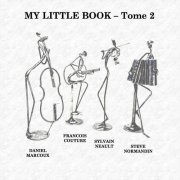 Francois Couture - My Little Book - Tome2 (2020)