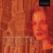 Christine Moore Vassallo - From Al-Andalus to the Americas (2024) [Hi-Res]