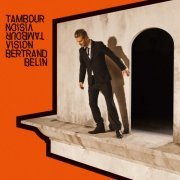 Bertrand Belin - Tambour Vision (2022) [Hi-Res]