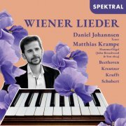 Daniel Johannsen & Matthias Krampe - Wiener Lieder - Beethoven, Kreutzer, Krufft, Schubert (2023) [Hi-Res]