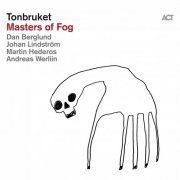 Tonbruket - Masters of Fog (2019) [Hi-Res]