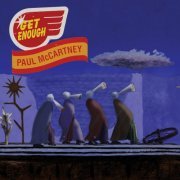Paul McCartney - Get Enough (Single) (2019) [Hi-Res]