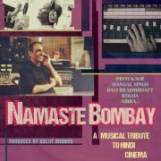 Various Artists - Namaste Bombay: A Musical Tribute to Hindi Cinema (2024) [Hi-Res]