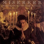 Westminster Abbey Choir, Abbey Consort, Martin Neary - Miserere (1996)