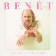 Donny Benet - Infinite Desires (2024) [Hi-Res]