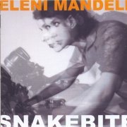 Eleni Mandell - Snakebite (2002)