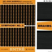 Sir John Barbirolli - Brahms: Symphony No. 2 - Schubert: Symphony No. 4 & Fünf Deutsche Tänze mit 7 Trios (2020) [Hi-Res]