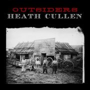 Heath Cullen - Outsiders (2015)