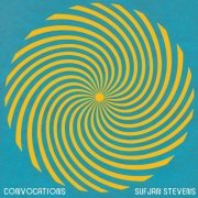 Sufjan Stevens - Convocations (2021) [Hi-Res]